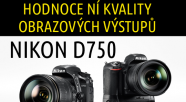 Recenze DSLR Nikon D750
